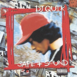 DJ Quik - Safe - Sound